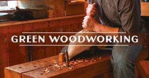 green woodworking