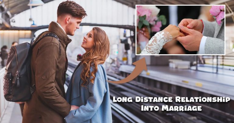 how to turn a long-distance relationship into marriage