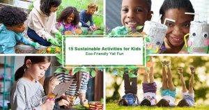sustainable activities for kids