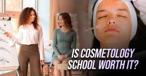 is cosmetology school worth it