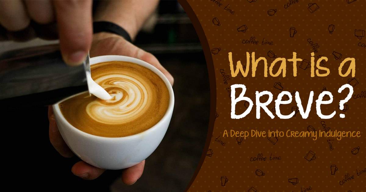 what does breve mean in coffee