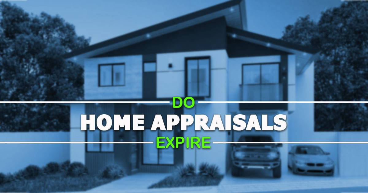 how long is an appraisal good for