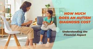 how much does an autism diagnosis cost