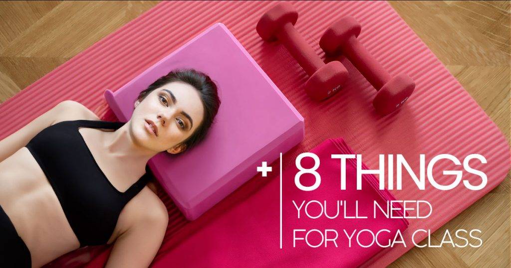 8 Things You'll Need for Yoga Class