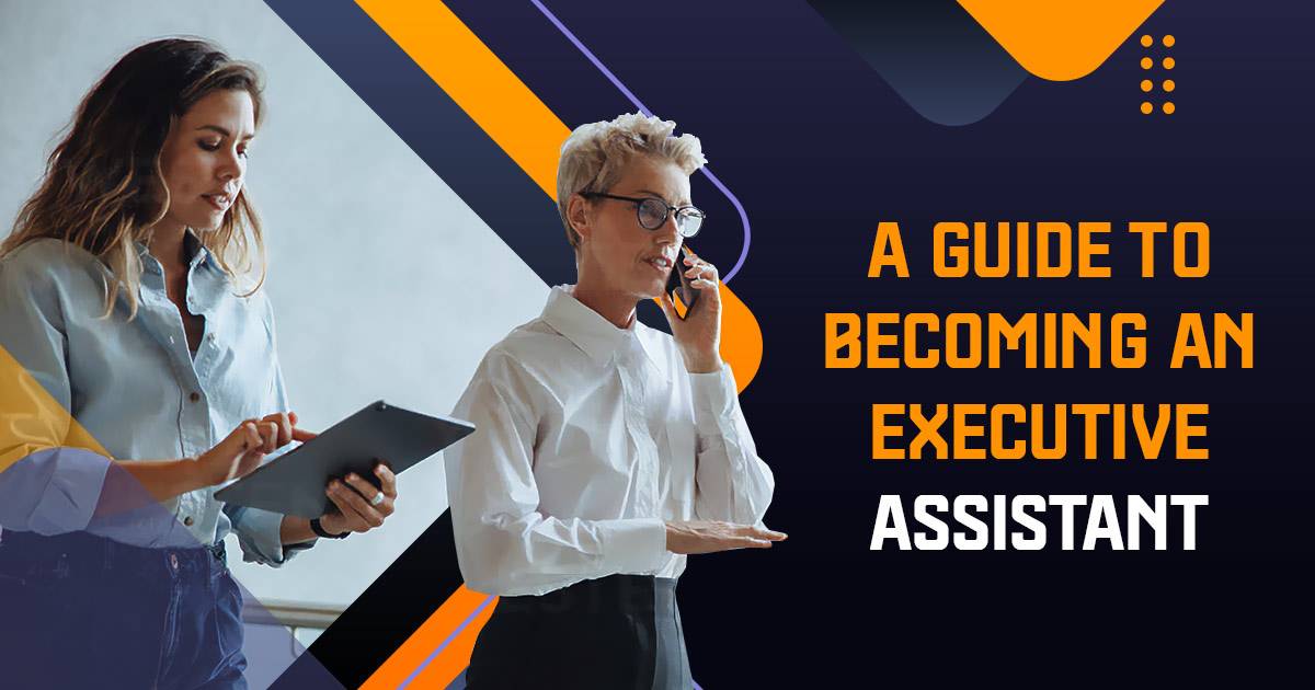 how to be an executive assistant