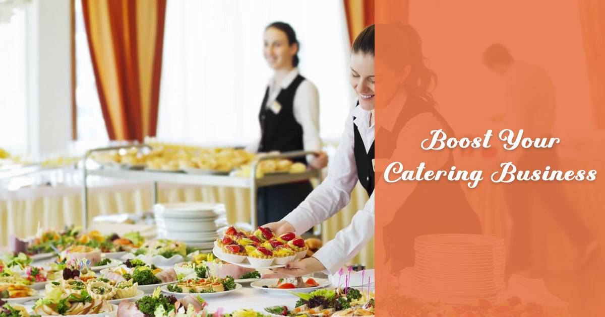 boost your catering business