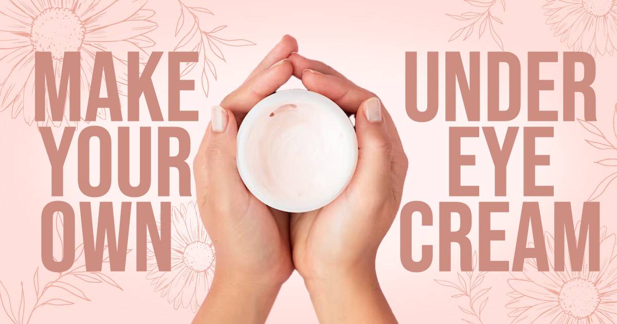 make-your-own-eye-cream