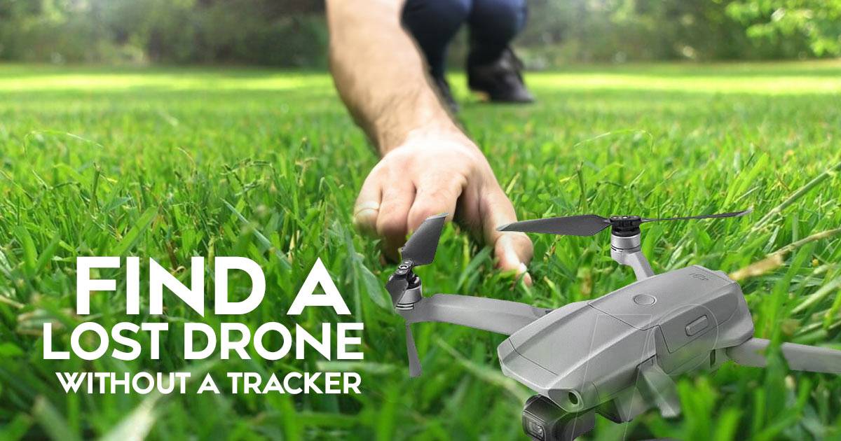 find a lost a drone