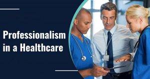 professionalism in healthcare