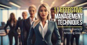 11 effective management techniques