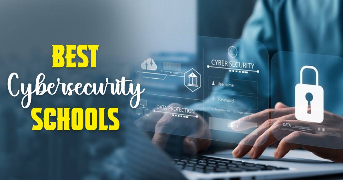 best cybersecurity schools