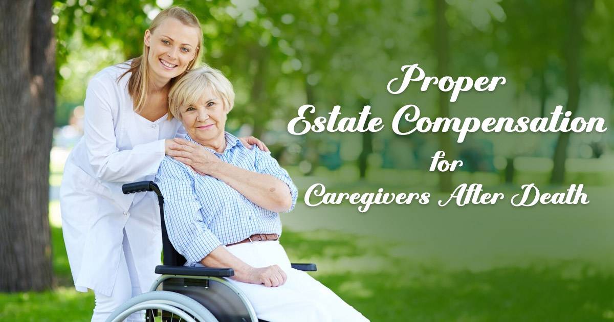 caregiver-compensation-after-death