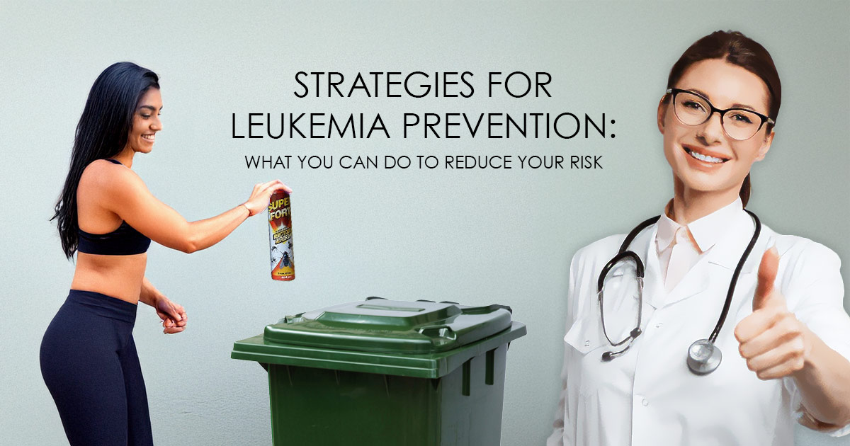 leukemia prevention reduce risk