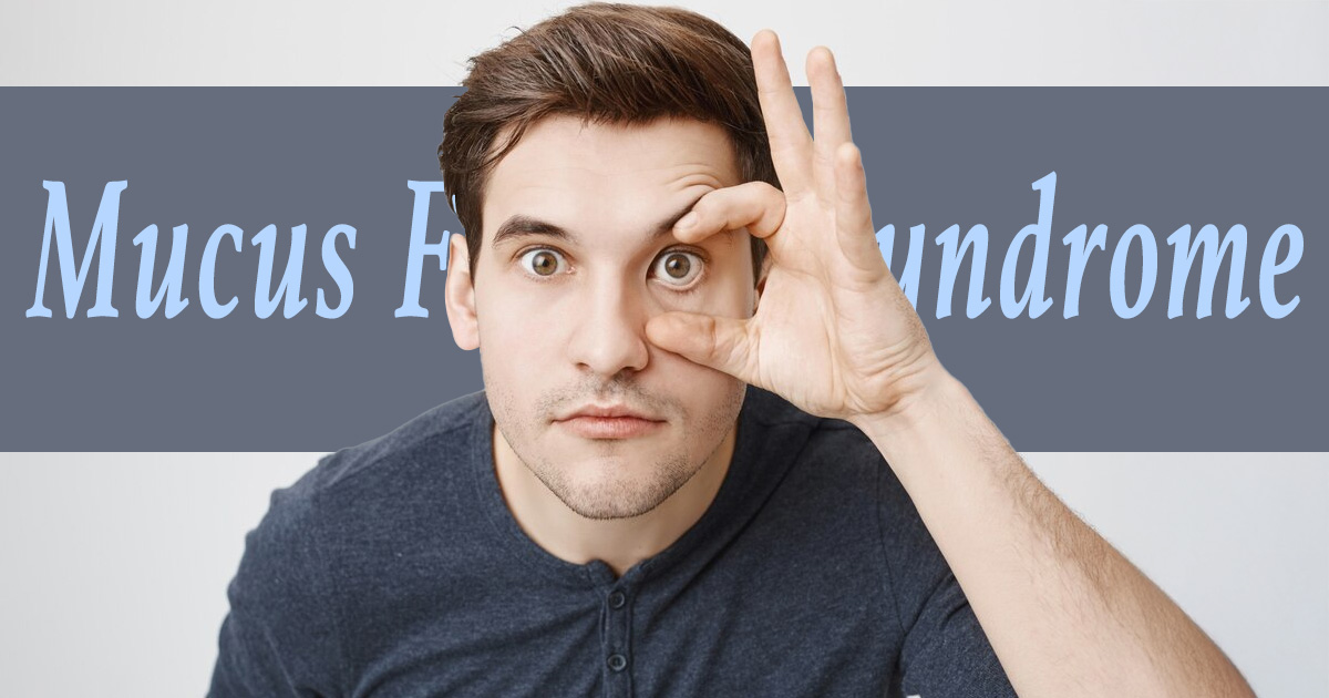 mucus fishing syndrome treatment