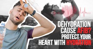 dehydration cause afib heart